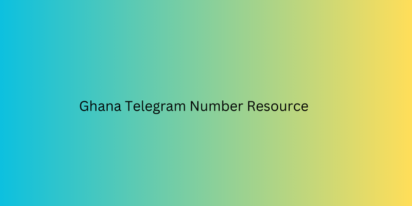 Ghana Telegram Number Resource