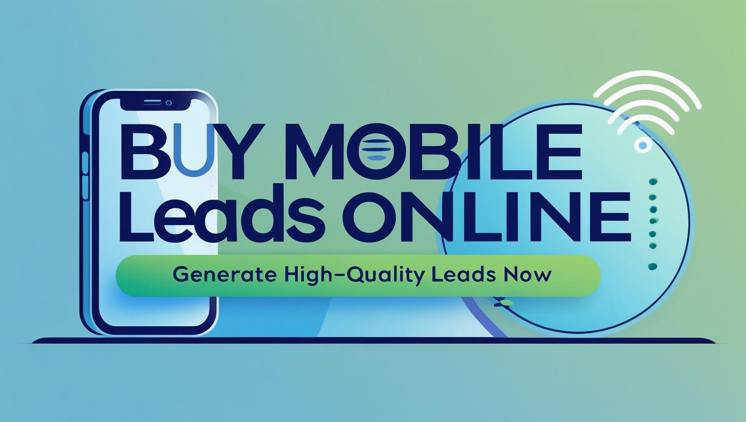 Buy mobile leads online